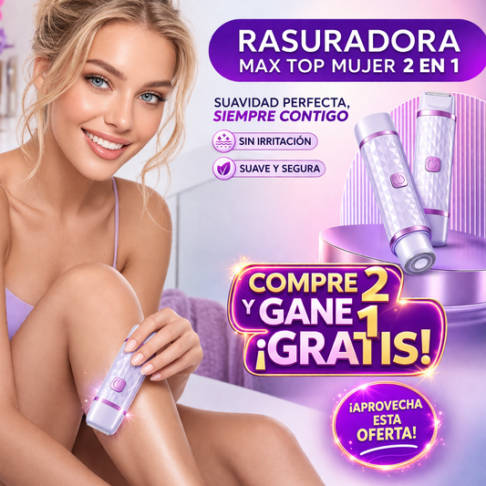 Rasuradora Max Top Mujer 2 en 1